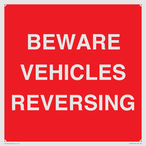 BEWARE VEHICLES REVERSING